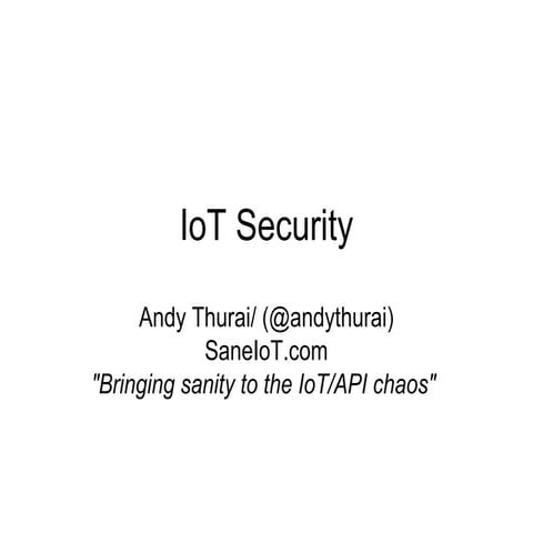 Andy thurai iot security