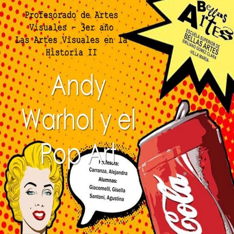 Andy warhol y el Pop Art