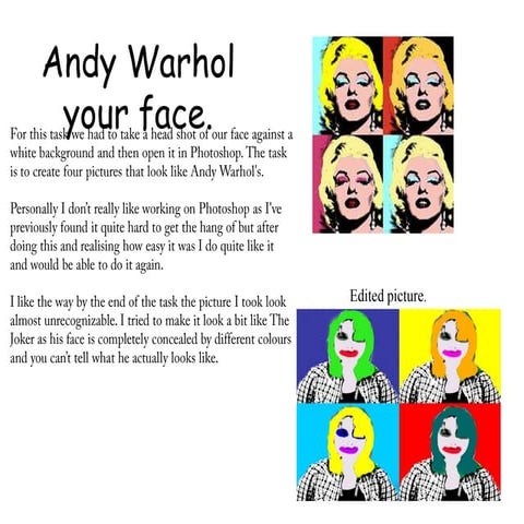 'Andy warhol your face'