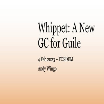 Whippet: A new production embeddable garbage collector for Guile