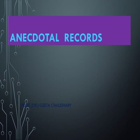 anecdotal presentation.pptx anecdotal redord