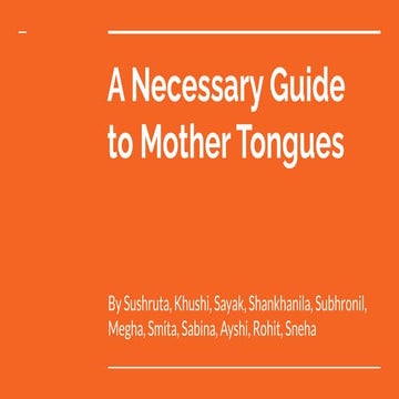 A necessary guide to mother tongues