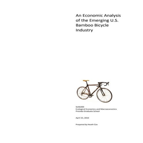 An Economic Analysis Of The Bamboo Bicycle Industry   By Heath Cox