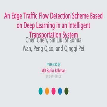An Edge Traffic Flow Detection Scheme Based on Deep Learning in an Intelligen...