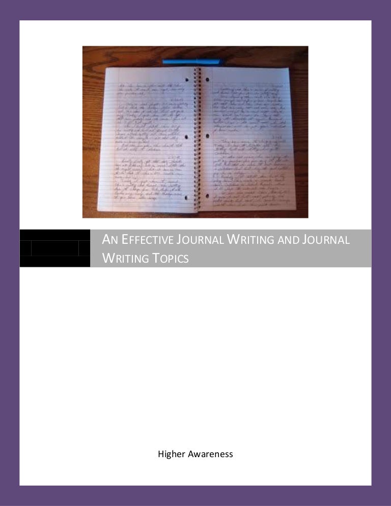 An Effective Journal Writing and Journal Writing Ideas