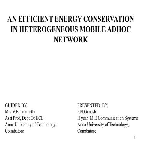 An efficient energy conservation in heterogeneous mobile adhoc network