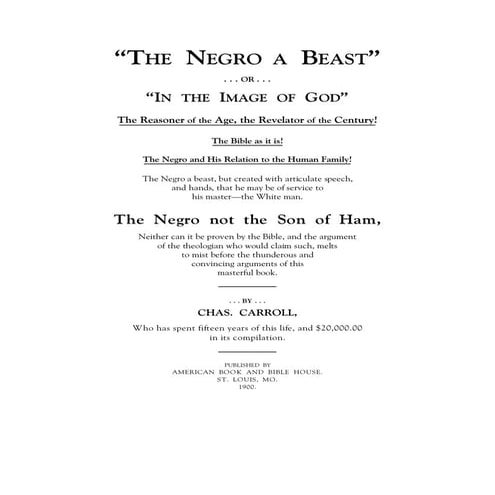 “THE NEGRO A BEAST”
