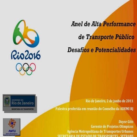 Projeto do Anel de Alta Performance do Transporte Público é apresentado na AD...