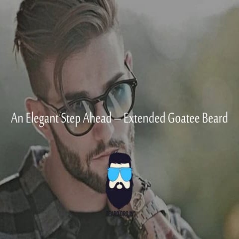 An elegant step ahead – extended goatee beard | PPTX