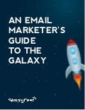 Free Ebook: An Email Marketer's Guide To The Galaxy