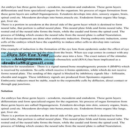 An embryo has three germ layers - ectoderm, mesoderm and endoderm. T.pdf