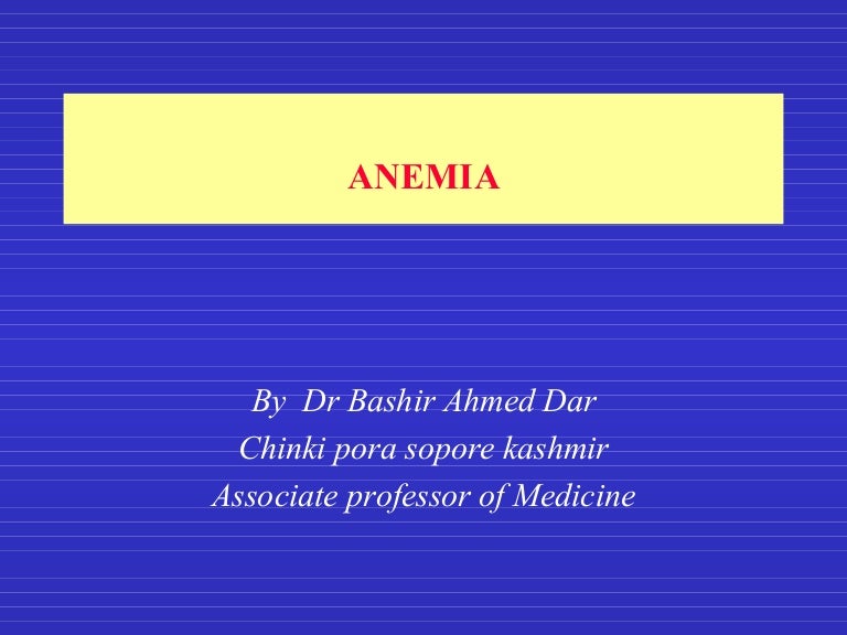 Anemia And Its Classification