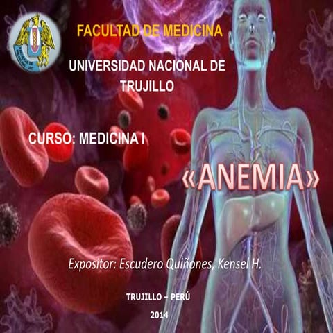 Anemia: definicion, fisiopatología, clasificación desarrollada