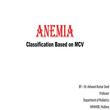 ANEMIA CLASSFICATION BASED ON MCV VALUES.pptx