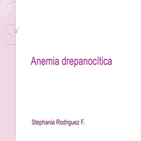 Anemia drepanocítica | PPTX