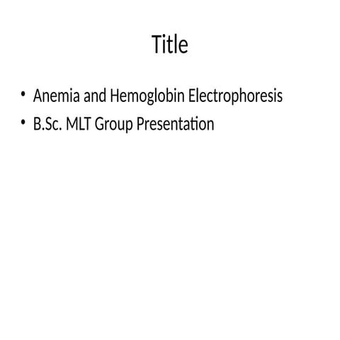 Comprehensive Overview of Anemia and Hemoglobin Electrophoresis ...
