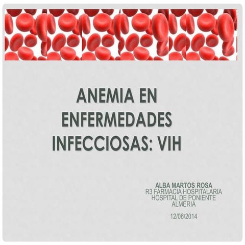 Anemia en enfermedades infecciosas 1ª parte: VIH