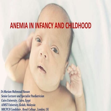 Causes of Anemia in childhood, etiology investigation and mangement