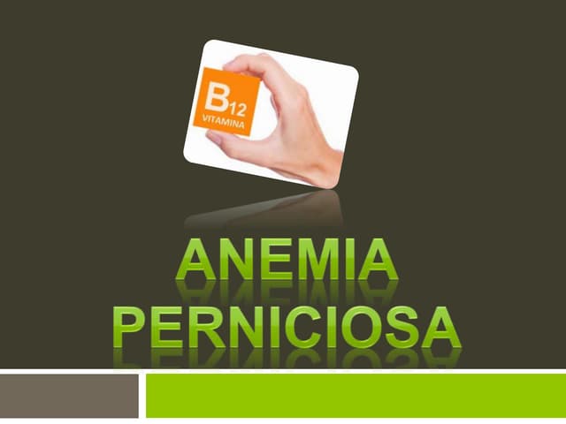 Anemia perniciosa