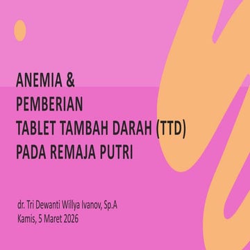 Pedoman Pemberian Tablet Tambah Darah (TTD) Bagi Remaja Putri.pptx