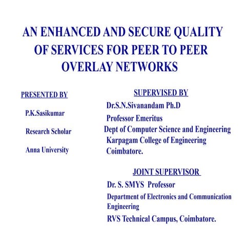 an enhanced and secured qos for p2p networks.pptx