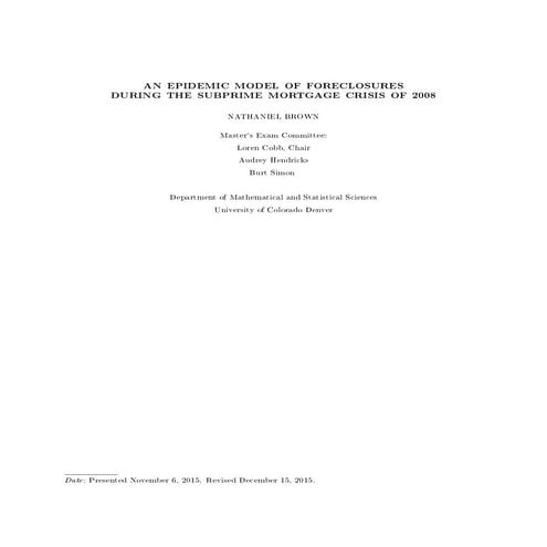 An epidemic model of foreclosures during the subprime mortgage crisis of 2008