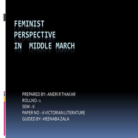 Feminist perspective in middle march