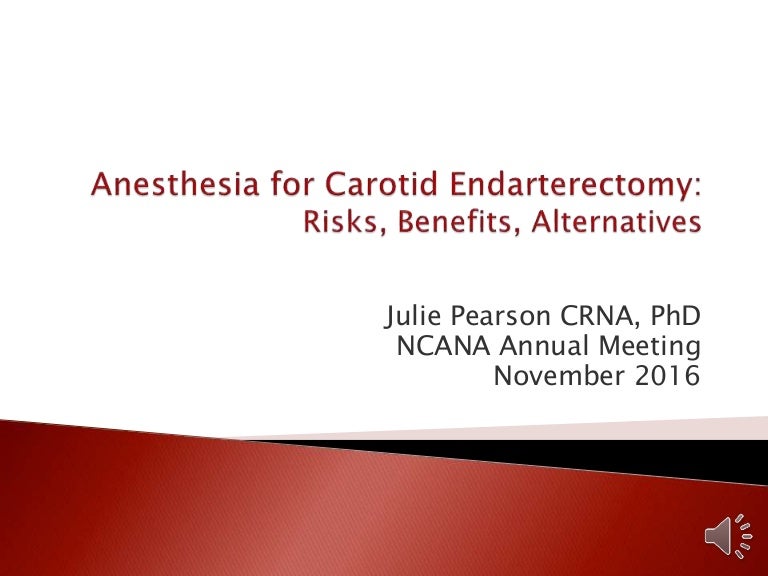 carotid endarterectomy anesthesia