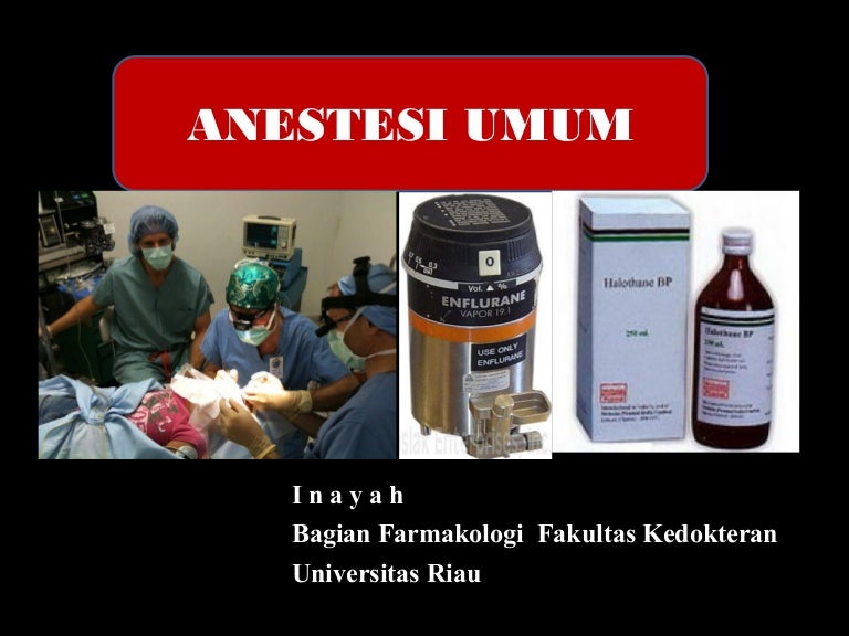 Anestesi Umum Fk Ur