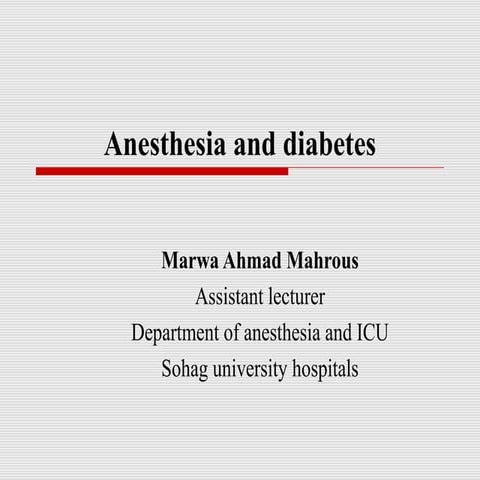 Anesthesia and diabetes