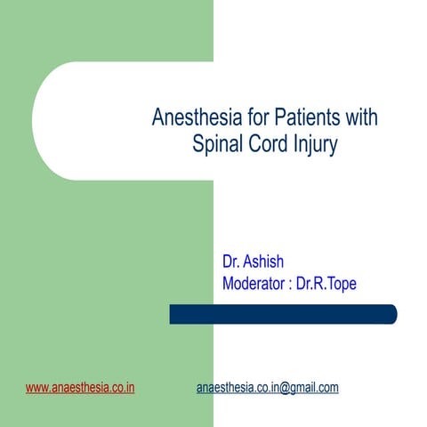 Anesthesia considerations in a case for spinal cord injury.ppt 