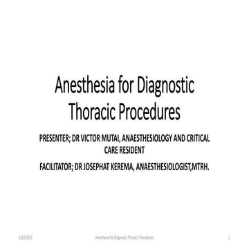 Anesthesia for diagnostic thoracic procedures