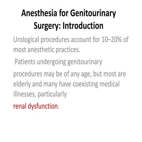 Anesthesia for Genitourinary Surgery.pptx