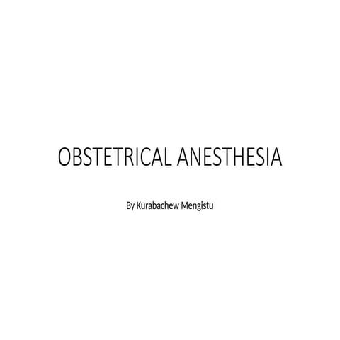anesthesia of obestetric for 3rd  year students .pptx