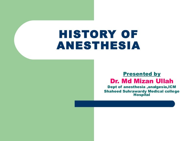 Anesthesia history 1