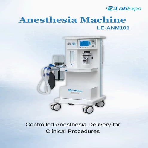 Anesthesia Machine LE-ANM101 | Anesthesia Machine With Ventilator | PDF