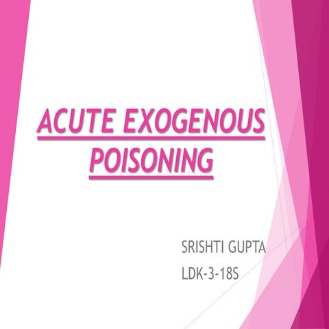 Anesthesia, Srishti Gupta acute poisoning.pptx