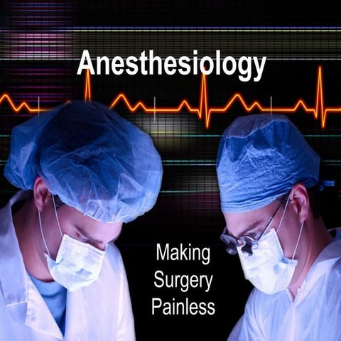 Anesthesiologist power point