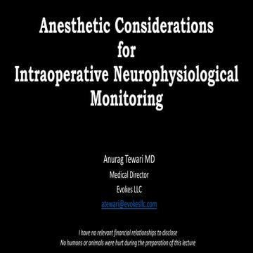 Anesthesiology And Intraoperative Neurophysiological Monitoring 