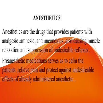 8.general anesthetics and local anaesthetics | PPT