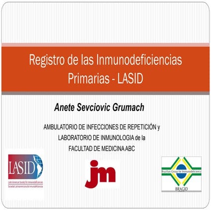 Registro de las Inmunodeficiencias Primarias - LASID | PDF