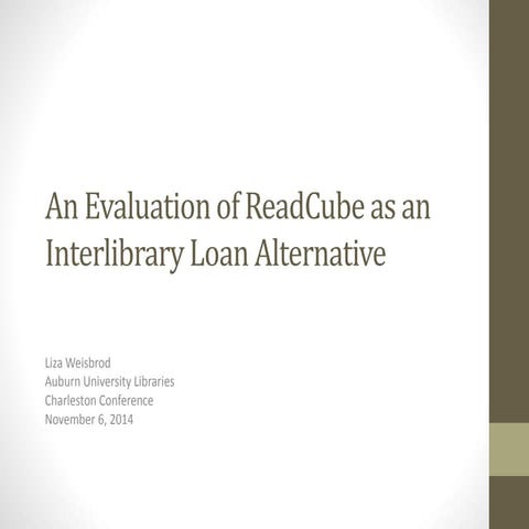 An Evaluation of ReadCube as an Interlibrary Loan Alternative