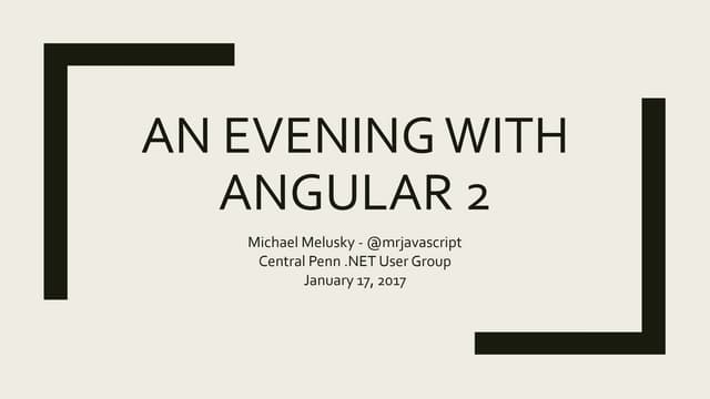 An evening with Angular 2