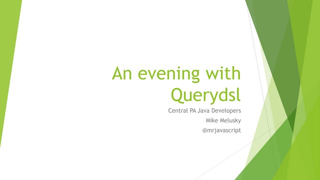 An evening with querydsl