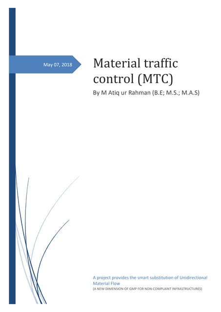 Material Traffic Control