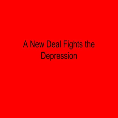 A new deal fights the depression PPT