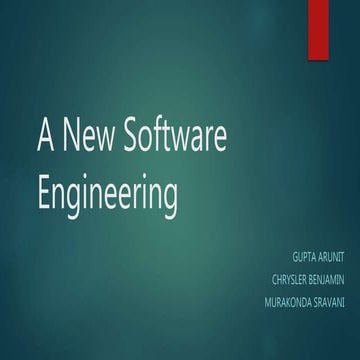 A New Software Engineeering Approach