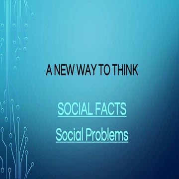 Sociology - A new way to think part 2 methods rev 9-10-18