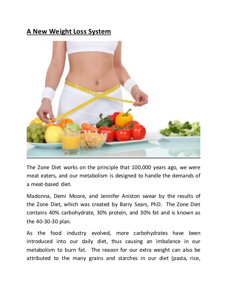 A new weight loss system