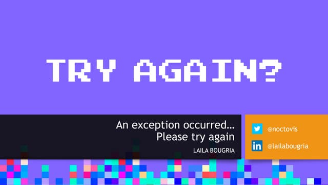 An exception occurred - Please try again